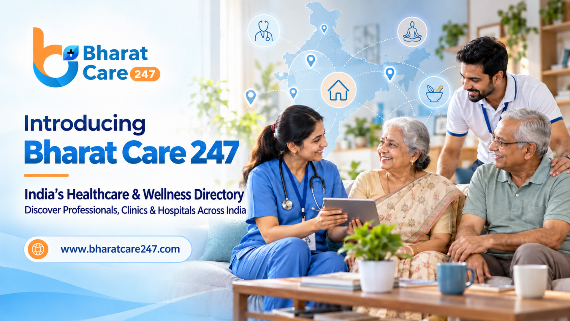 Introducing Bharat Care 247 - India’s Healthcare & Wellness Directory
