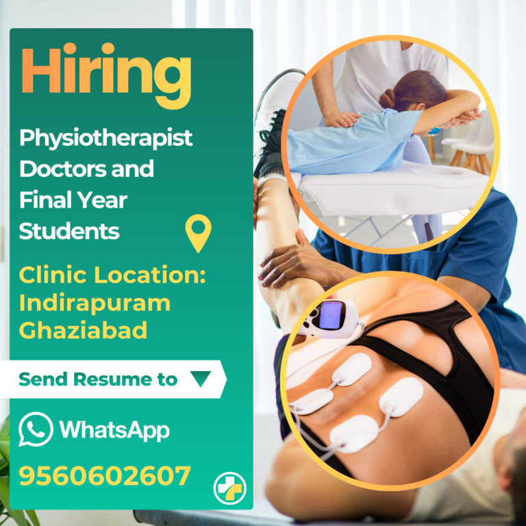 Hiring Physiotherapist Doctors Students in Indirapuram Ghaziabad Uttar Pradesh Bharat Care 247 768x768