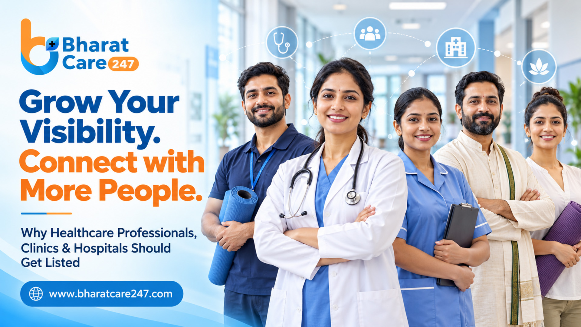 Why Healthcare Professionals, Clinics and Hospitals Should Get Listed on Bharat Care 247